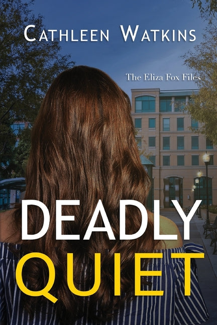 Deadly Quiet: The Eliza Fox Files - Paperback by Books by splitShops