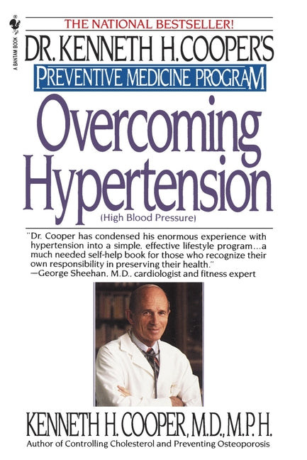 Overcoming Hypertension: Preventive Medicine Program - Paperback by Books by splitShops