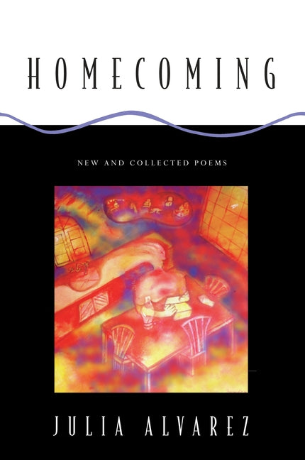 Homecoming: New and Collected Poems - Paperback by Books by splitShops