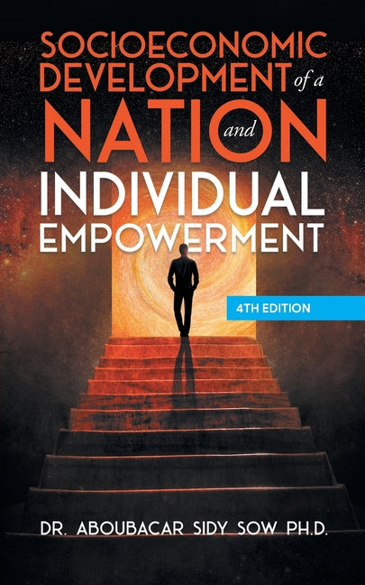 Socioeconomic Development of a Nation and Individual Empowerment - Paperback by Books by splitShops