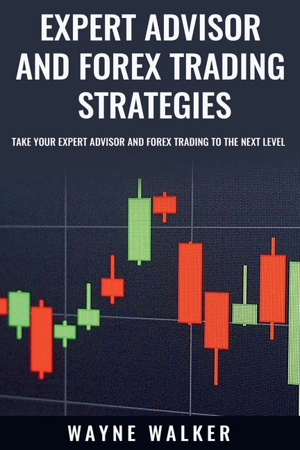 Expert Advisor and Forex Trading Strategies - Paperback by Books by splitShops