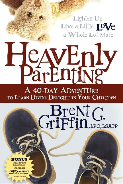 Heavenly Parenting: A 40-Day Adventure to Learn Divine Delight in Your Children - Paperback by Books by splitShops