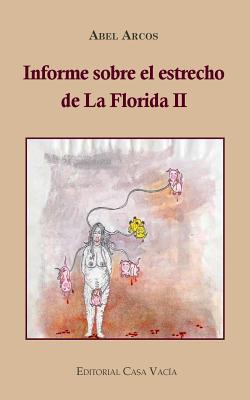 Informe sobre el estrecho de la Florida II - Paperback by Books by splitShops