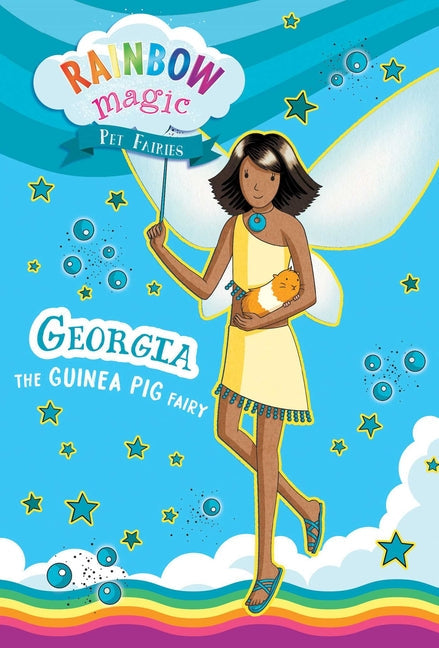 Rainbow Magic Pet Fairies Book #3: Georgia the Guinea Pig Fairy - Paperback by Books by splitShops