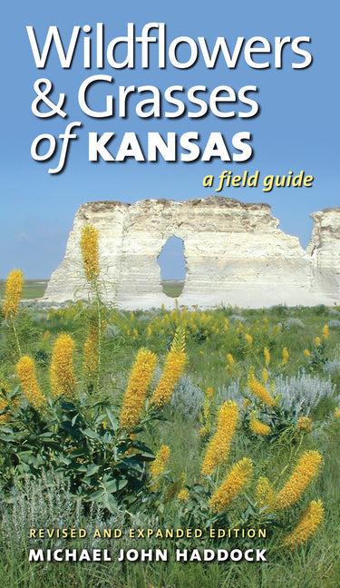 Wildflowers and Grasses of Kansas: A Field Guide, Revised and Expanded Edition - Paperback by Books by splitShops