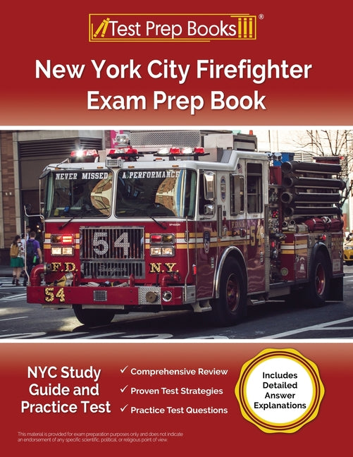 New York City Firefighter Exam Prep Book: NYC Study Guide and Practice Test [Includes Detailed Answer Explanations] - Paperback by Books by splitShops