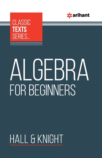 Algebra For Beginners - Paperback by Books by splitShops