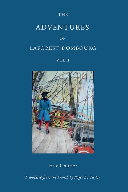 The Adventures of Laforest - Dombourg: Volume Two - Paperback by Books by splitShops