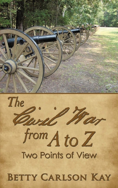 The Civil War from A to Z: Two Point of View - Hardcover by Books by splitShops