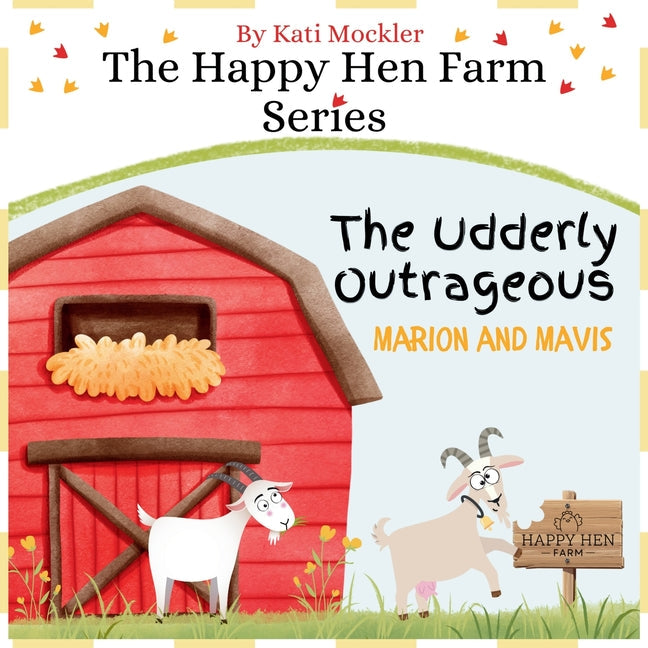 The Udderly Outrageous Marion and Mavis - Paperback by Books by splitShops