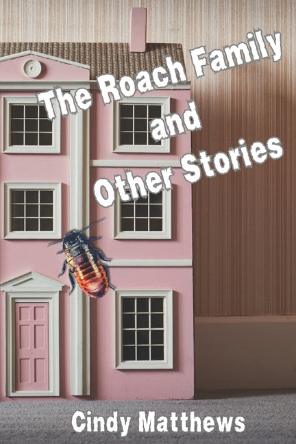 The Roach Family and Other Stories - Paperback by Books by splitShops