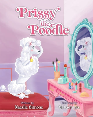 Prissy the Poodle - Paperback by Books by splitShops