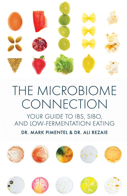 The Microbiome Connection: Your Guide to Ibs, Sibo, and Low-Fermentation Eating - Paperback by Books by splitShops