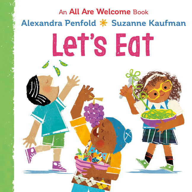 Let's Eat (an All Are Welcome Board Book) - Board Book by Books by splitShops