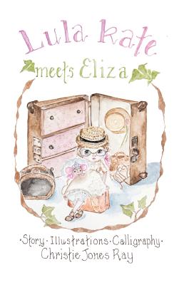 Lula Kate Meets Eliza - Hardcover by Books by splitShops