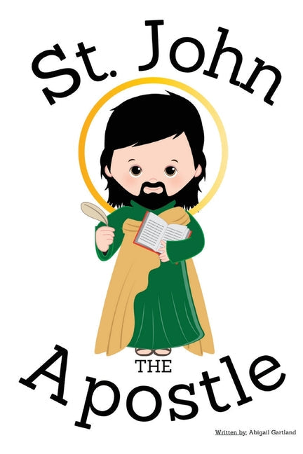 St. John the Apostle - Children's Christian Book - Lives of the Saints - Paperback by Books by splitShops