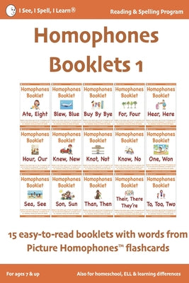 HOMOPHONES BOOKLETS 1 - Fun & Easy-to-Read 15 Booklets with words from Picture Homophones(TM) flashcards SET 1: For children in K-5, dyslexia, English - Paperback by Books by splitShops