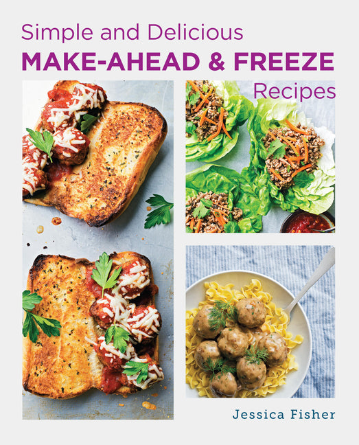 Simple and Delicious Make-Ahead and Freeze Recipes - Paperback by Books by splitShops