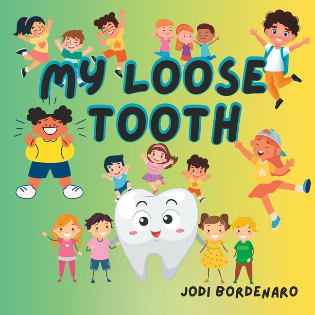 My Loose Tooth - Paperback by Books by splitShops