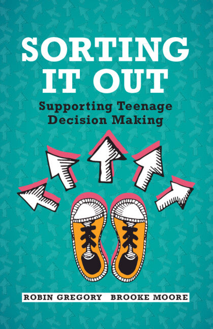 Sorting It Out: Supporting Teenage Decision Making - Paperback by Books by splitShops