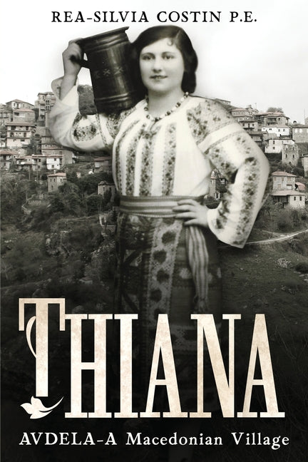 Thiana: AVDELA-A Macedonian Village - Paperback by Books by splitShops