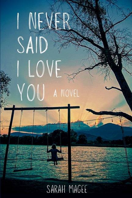 I Never Said I Love You - Paperback by Books by splitShops