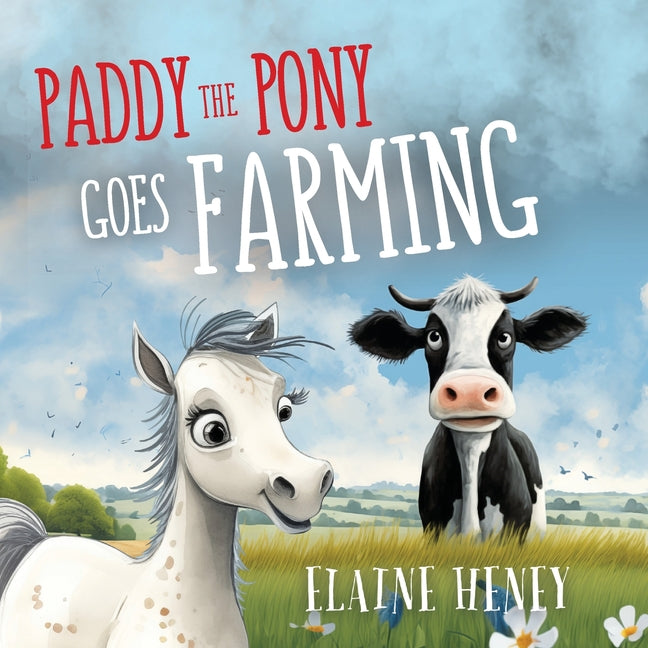 Paddy the Pony Goes Farming - Paperback by Books by splitShops