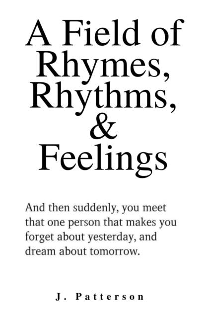 A Field of Rhymes, Rhythms, & Feelings - Paperback by Books by splitShops