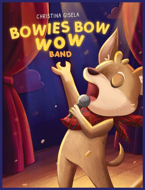 Bowies Bow Wow Band - Hardcover by Books by splitShops