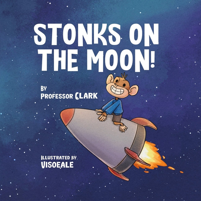 Stonks On The Moon! - Paperback by Books by splitShops