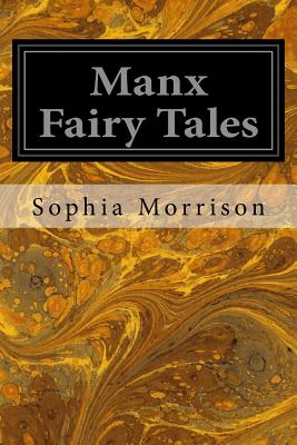 Manx Fairy Tales - Paperback by Books by splitShops