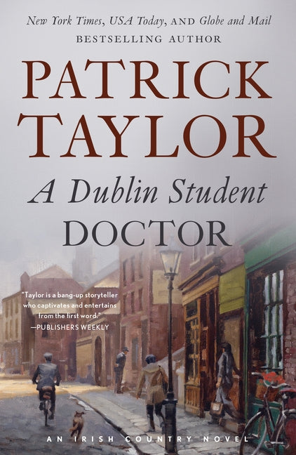 A Dublin Student Doctor: An Irish Country Novel - Paperback by Books by splitShops