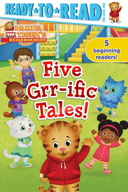 Five Grr-Ific Tales!: Friends Forever!; Daniel Goes Camping!; Clean-Up Time!; Daniel Visits the Library; Baking Day! - Paperback by Books by splitShops