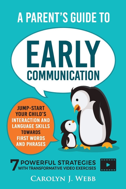 A Parent's Guide To Early Communication - Paperback by Books by splitShops