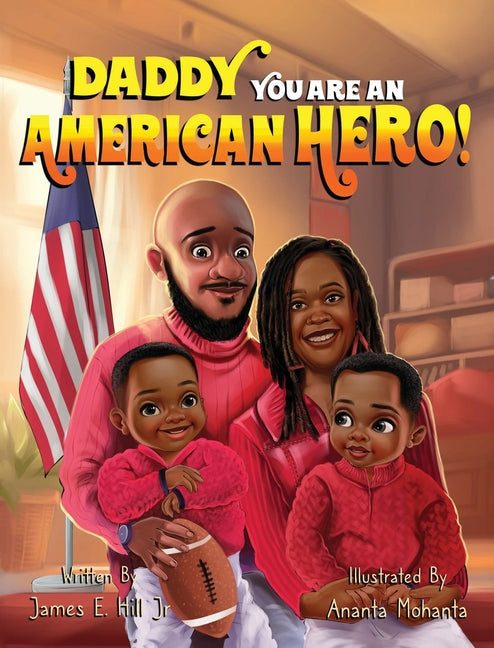 Daddy you are an American Hero - Hardcover by Books by splitShops