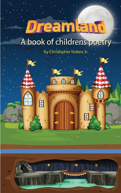 Dreamland: A book of Children's poetry - Paperback by Books by splitShops