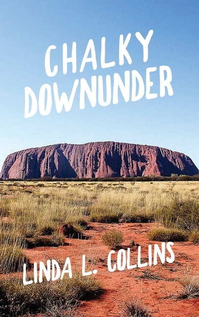 Chalky Downunder - Hardcover by Books by splitShops