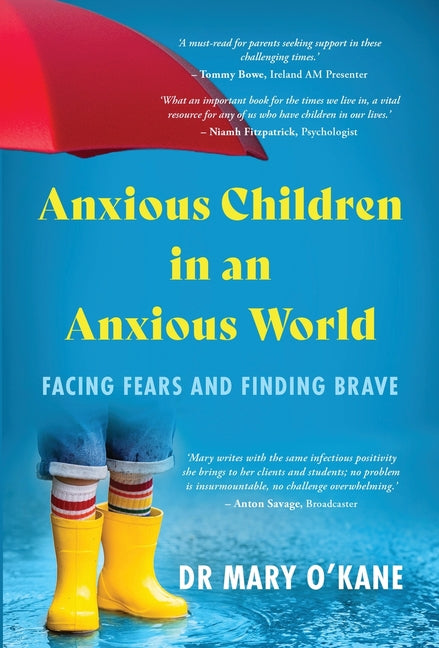 Anxious Children in an Anxious World - Paperback by Books by splitShops