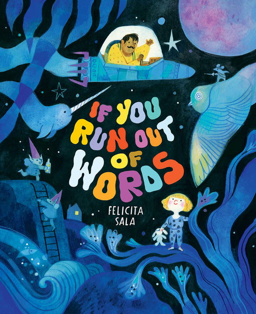 If You Run Out of Words: A Picture Book - Hardcover by Books by splitShops