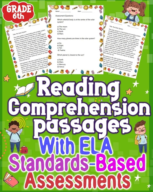 Reading passages Comprehension With ELA Assessments GRADE 6th: Elevate reading comprehension in Grade 6 with effective ELA assessments. Unlock academi - Paperback by Books by splitShops