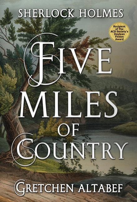 Sherlock Holmes: Five Miles Of Country - Hardcover by Books by splitShops