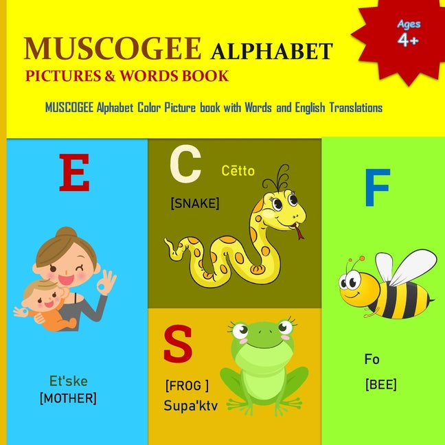 My Muscogee Alphabet Book: Creek Alphabet/ Muskogee/Muskokee Alphabet/ Mvskoke, Ancient languages - Paperback by Books by splitShops