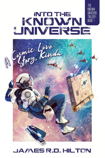 Into the Known Universe: A Cosmic Love Story, Kinda - Paperback by Books by splitShops