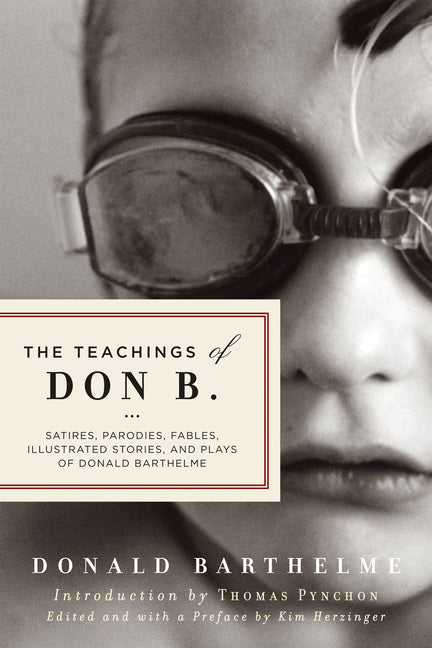 The Teachings of Don B.: Satires, Parodies, Fables, Illustrated Stories, and Plays - Paperback by Books by splitShops