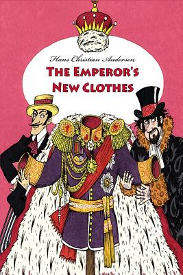 The Emperor's New Clothes - Paperback by Books by splitShops