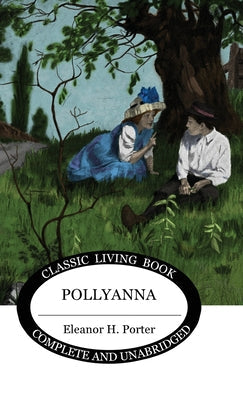 Pollyanna - Hardcover by Books by splitShops