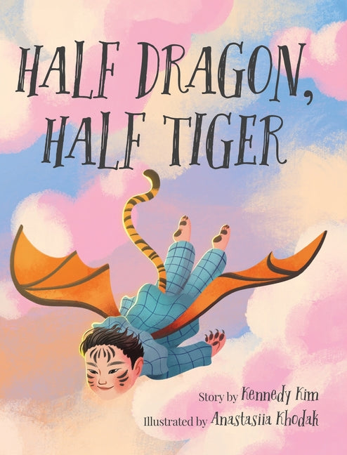 Half Dragon, Half Tiger - Hardcover by Books by splitShops