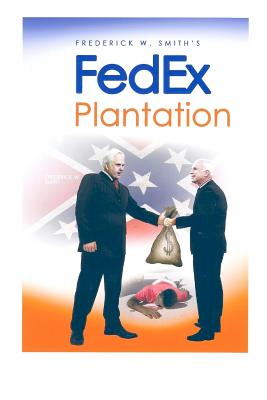 Fred Smith's Fedex Plantation - Paperback by Books by splitShops