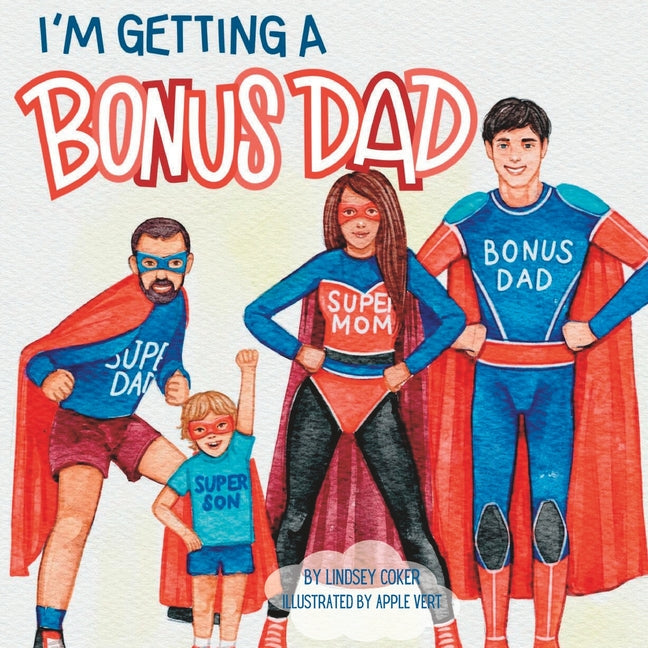 I'm Getting a Bonus Dad - Paperback by Books by splitShops