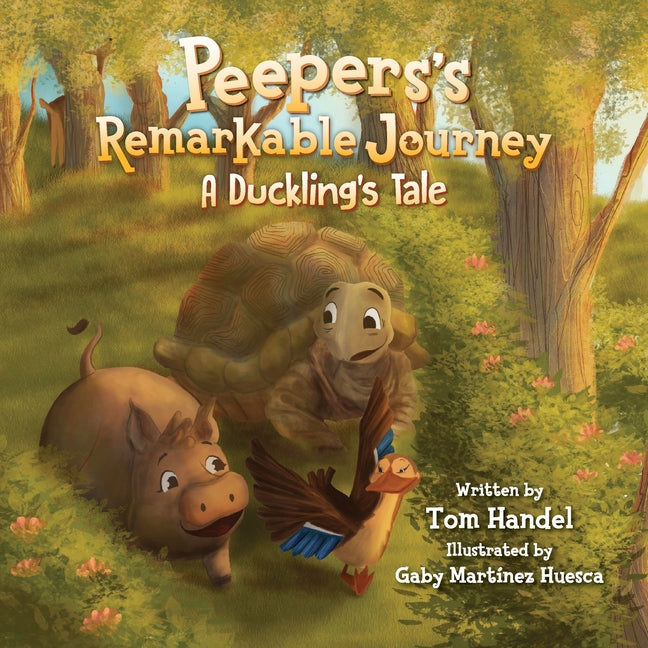 Peepers's Remarkable Journey: A Duckling's Tale - Paperback by Books by splitShops